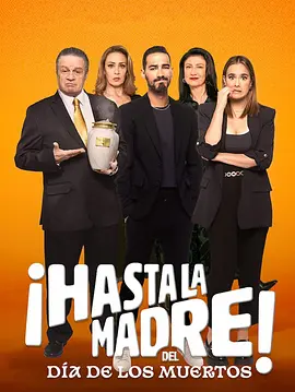 ¡Hasta la madre! del Día de los muertos