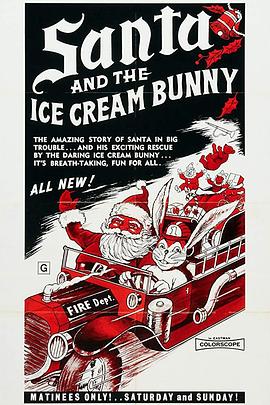 Santa and the Ice Cream Bunny