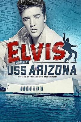 Elvis and the USS Arizona