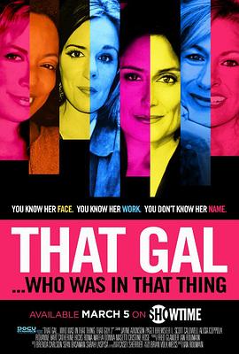 That Gal...Who was in That Thing That Guy 2