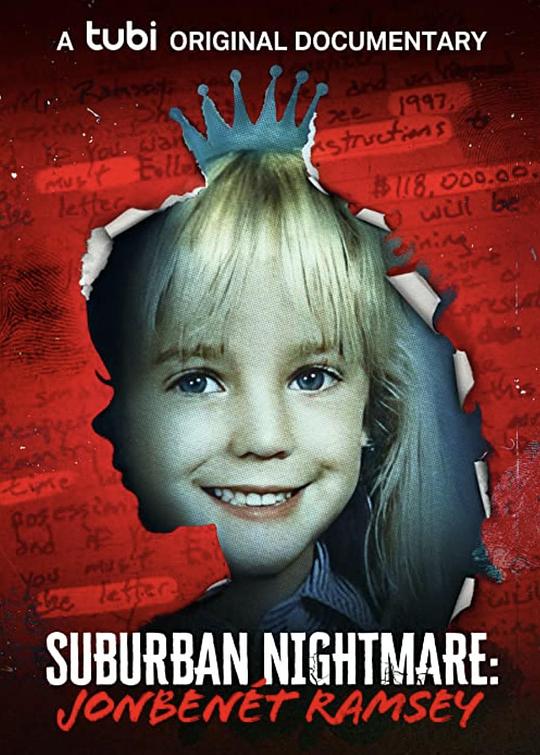 Suburban Nightmare: JonBenét Ramsey