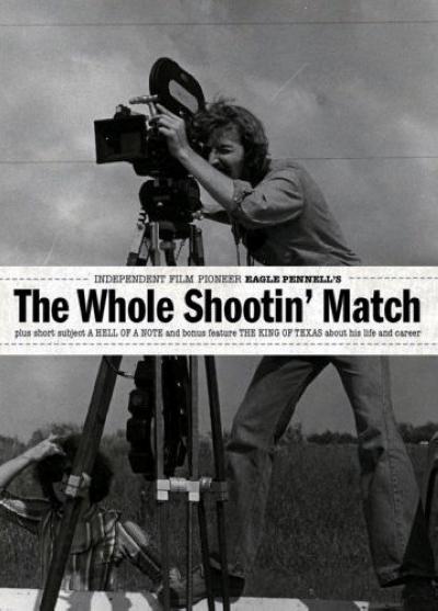 The Whole Shootin’ Match