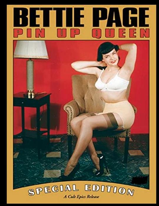 Betty Page: Pin Up Queen